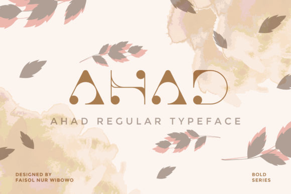 Ahad Font: The Whimsical Typeface for Your Creative Projects