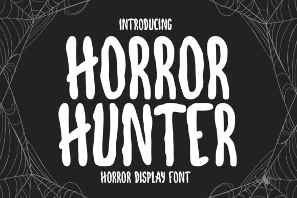 Horror Hunter: The Spooky Display Font Designers Love