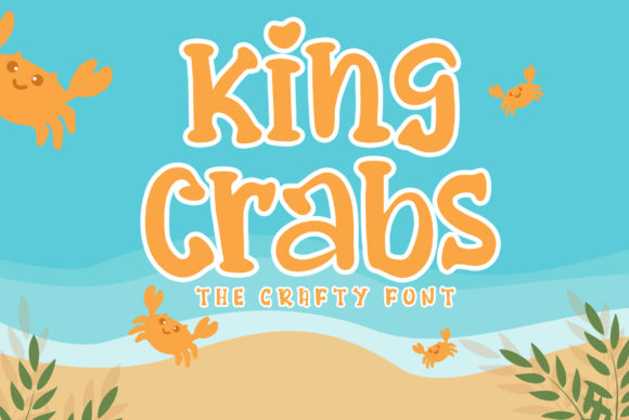 King Crabs: A Trendy Display Font for Joyful Editorial Projects
