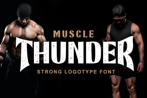 Muscle Thunder: A Bold Sporty Display Font for Branding Projects