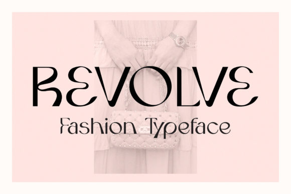 Revolve: A Display Font with Editorial Elegance