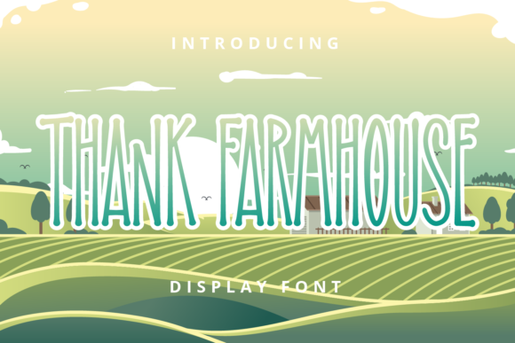 Thank Farmhouse Font: Tall, Cool & Informal Display Typeface